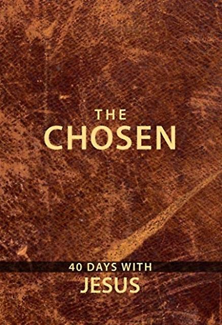 The Chosen 40 Days With Jesus by Broadstreet Publishing Book Book