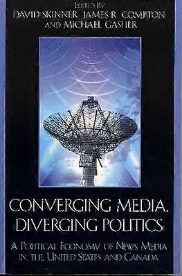 Converging Media Diverging Politics