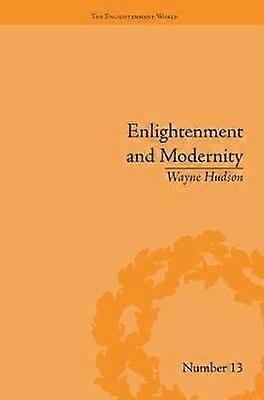 Enlightenment and Modernity