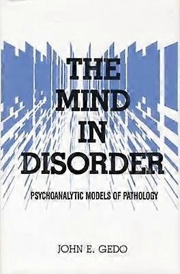 The Mind in Disorder