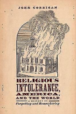 Religious Intolerance America and the World