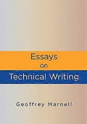 Essays on Technical Writing