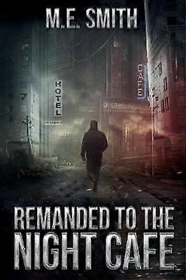 Remanded To The Night Cafe