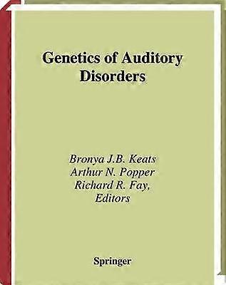 Genetics and Auditory Disorders