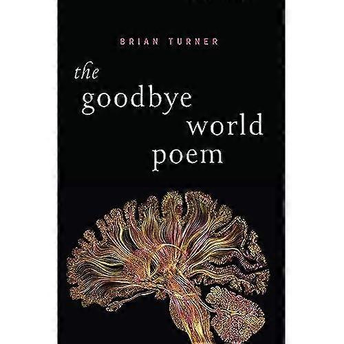 The Goodbye World Poem