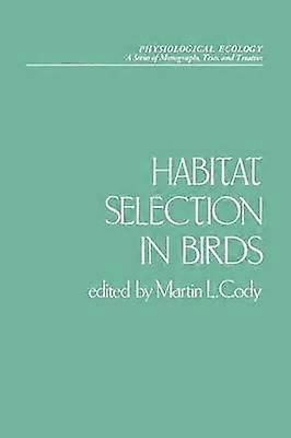 Habitat Selection in Birds