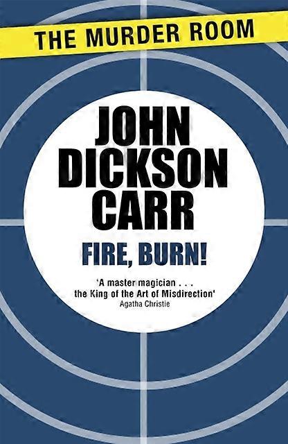 Fire Burn by John Dickson Carr Paperback