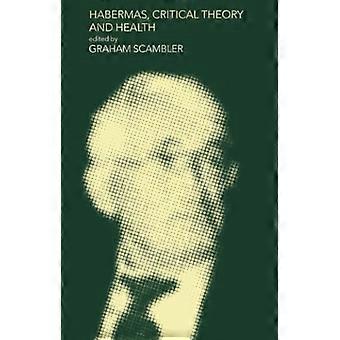 Habermas, Kritisk Teori og Sundhed