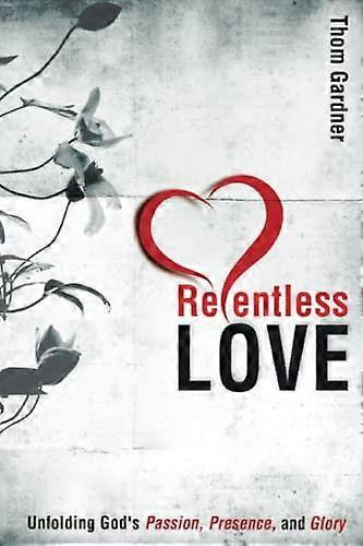 Relentless Love PB