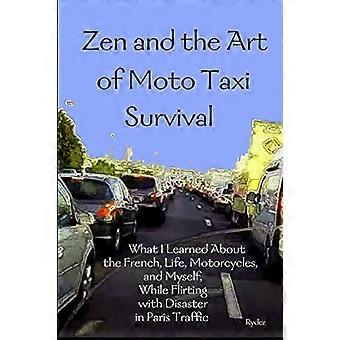 Zen and the Art of Moto Taxi Survival