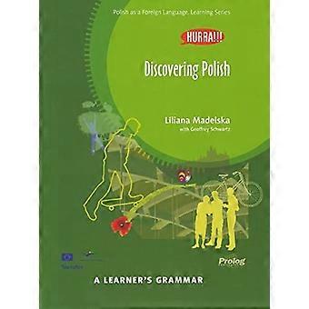 Hurra! Oppijan kielioppi - Puolan Kielioppikirja - löytää Puolan