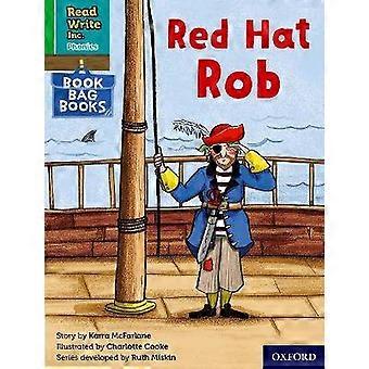 Read Write Inc. Phonics: Red Hat Rob (Green Set 1 Book Bag Book 5)