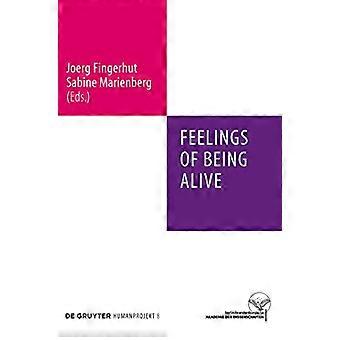 Feelings of Being Alive