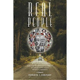 Real People At The Pinnacle With Irmis Popoff And The Second Basic Course At She - Chromey, Roberta, J - Paperback - en Book