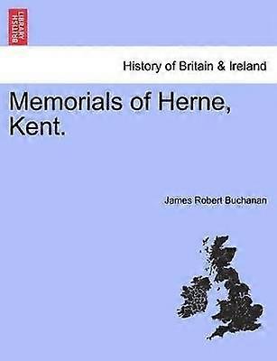 Memorialele lui Herne Kent