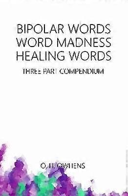 Bipolar Words Word Madness Healing Words