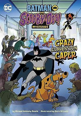 The Crazy Convention Caper by Michael Anthony Steele Paperback Book