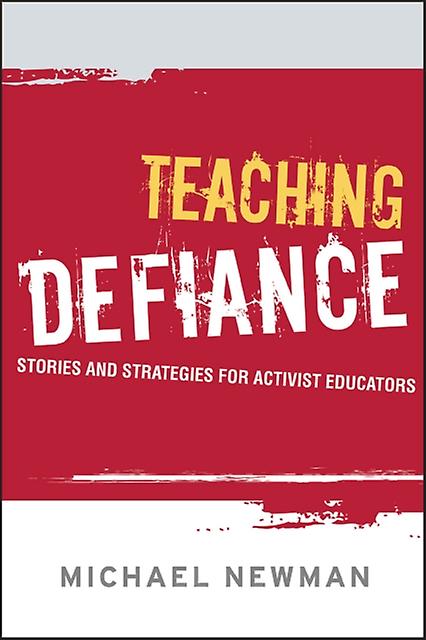 Teaching Defiance by Newman Paperback
