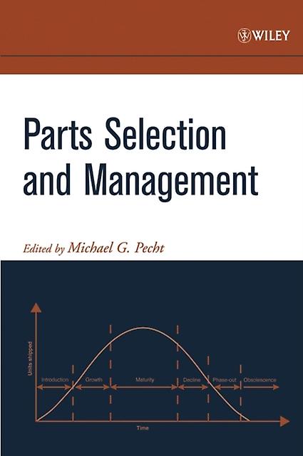 Parts Selection And Management by Pecht Paperback Book