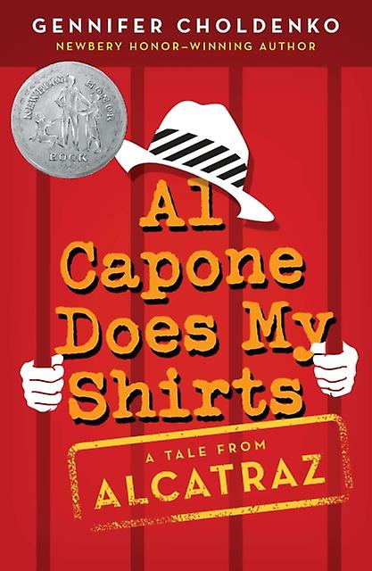 Al Capone Does My Shirts by Gennifer Choldenko Paperback Book