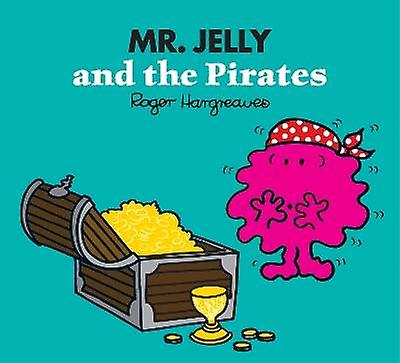 Mr. Jelly og Pirates