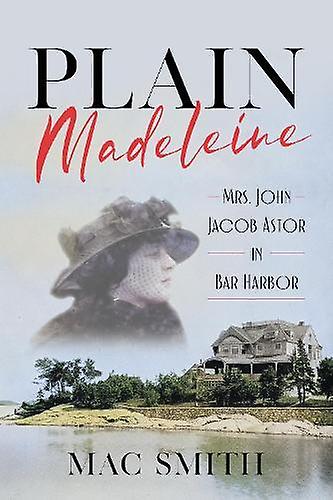 Plain Madeleine by Mac Smith Paperback