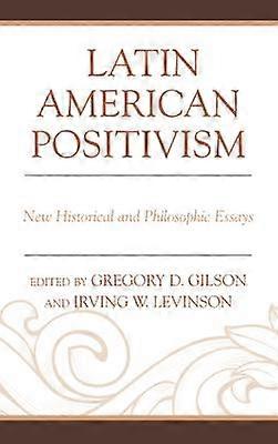 Latin American Positivism