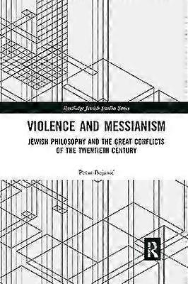 Violence and Messianism