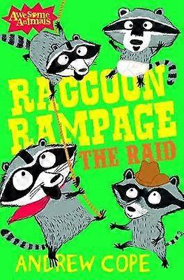 Raccoon Rampage - The Raid