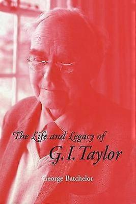 Leven en nalatenschap van G I Taylor