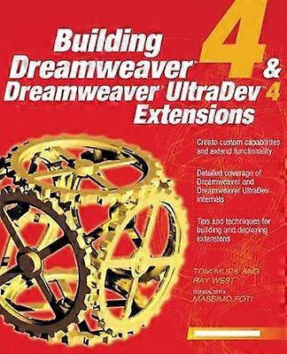 Building Dreamweaver 4 and Dreamweaver UltraDev Extensions