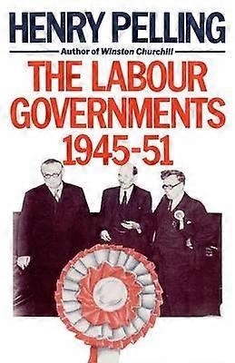 The Labour Governments 1945-51