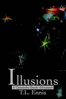 Illusioner: Ett Cassandra Steele-äventyr