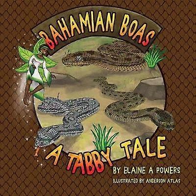 Bahamian Boa A Tabby Tale