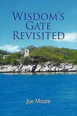 Wisdom's Gate Revisited