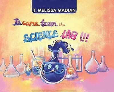 It Came From the Science Lab