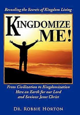 Kingdomize Me!