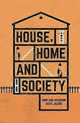 House Home and Society