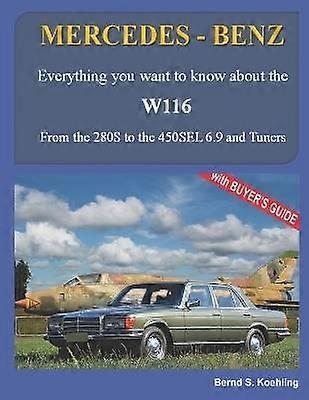MERCEDES-BENZ The 1970s W116