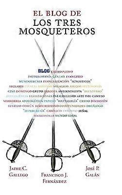 El blog de los Tres Mosqueteros