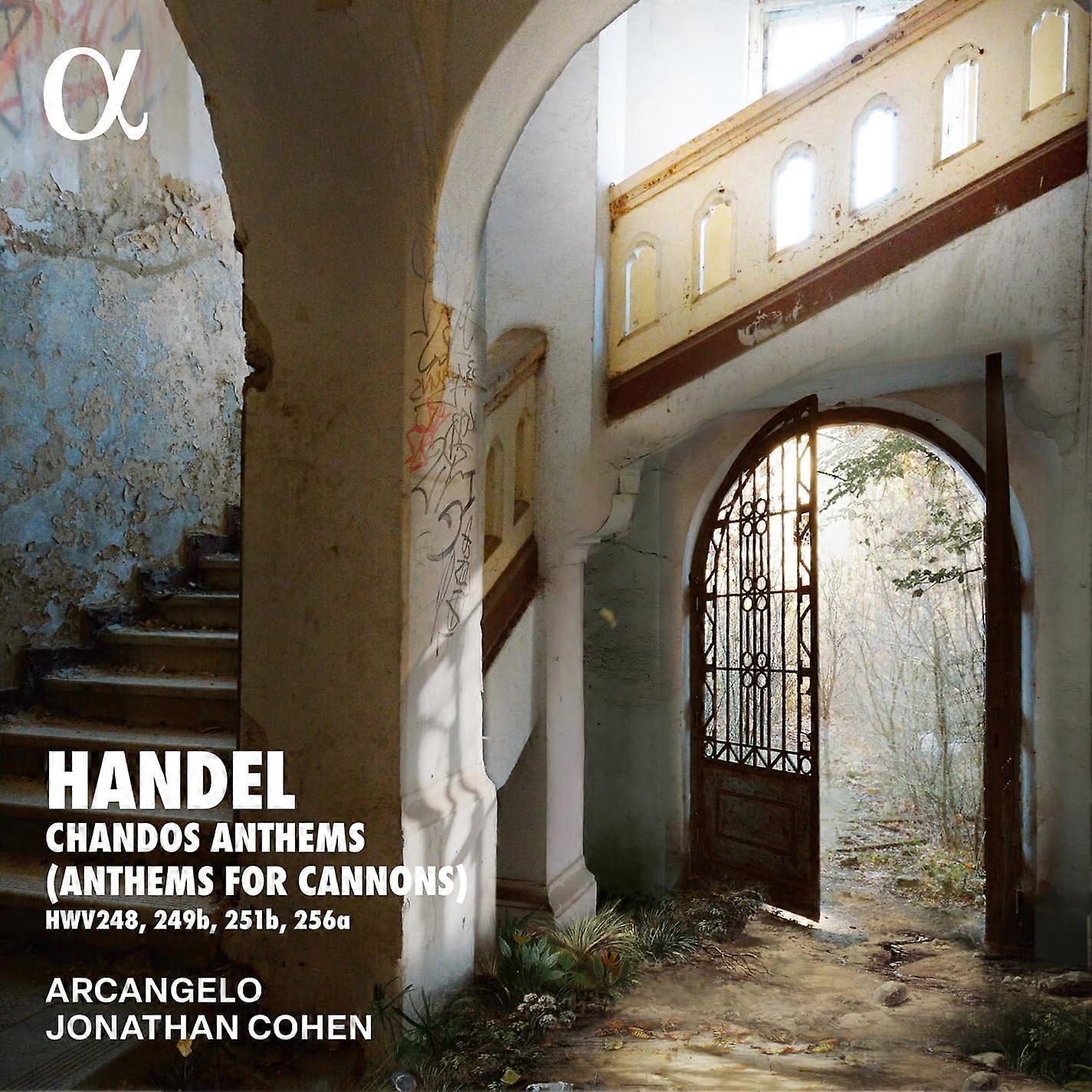 Arcangelo; Jonathan Cohen - Handel Chandos Anthems (anthe [CD]