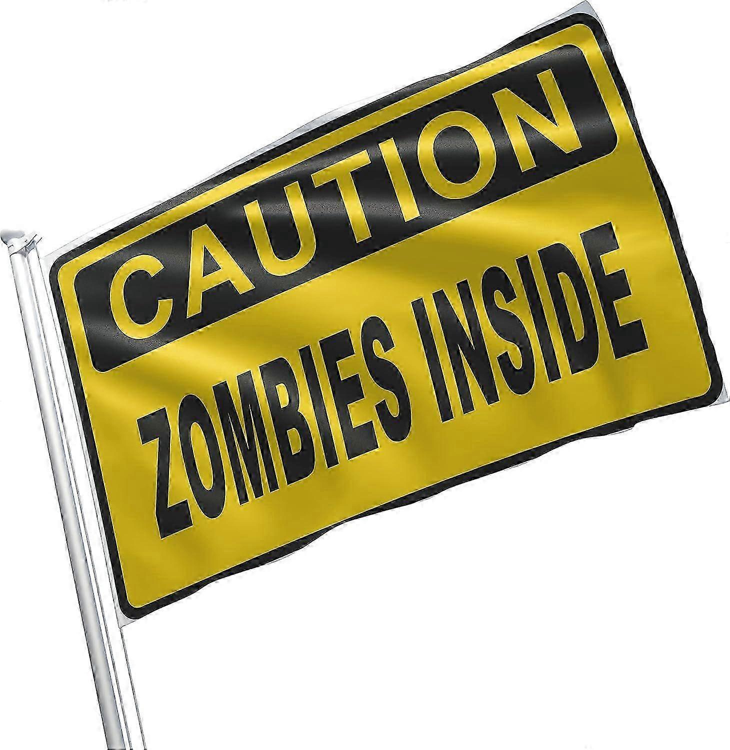 CAUTION ZOMBIES INSIDE WARNING Flag (CAUTION ZOMBIES INSIDE WARNING) Mode A-1471