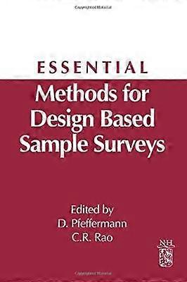 Essential Methods for Design Based Sample Surveys