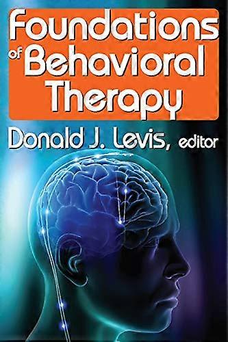 Foundations of Behavioral Therapy
