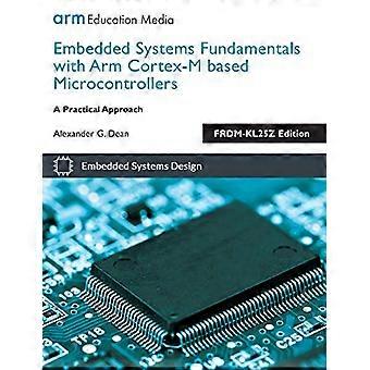 Grundlæggende om indlejrede systemer med ARM Cortex-M-baserede mikrocontrollere: En praktisk tilgang