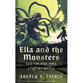 Ella och monstren