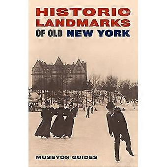 Historiske landemerker i Old New York (Chronicles)