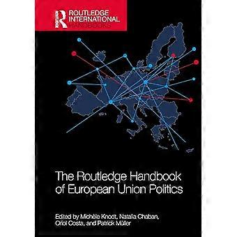 The Routledge Handbook of European Union Politics