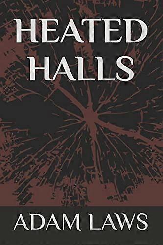 Heated halls
