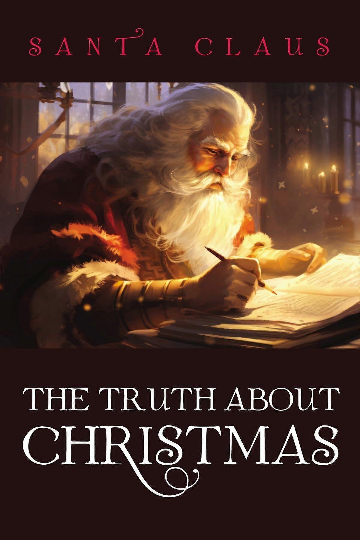 The truth about christmas